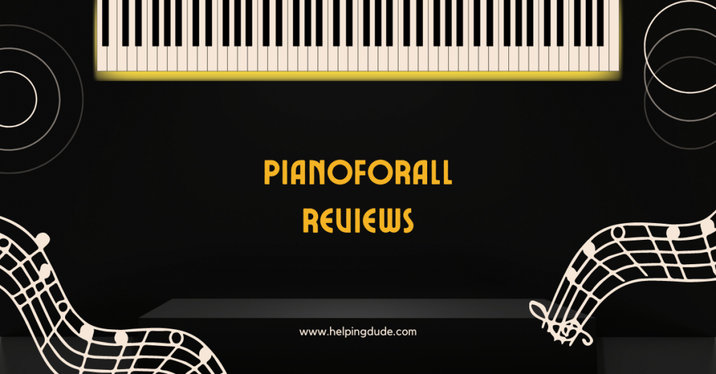 Pianoforall Reviews