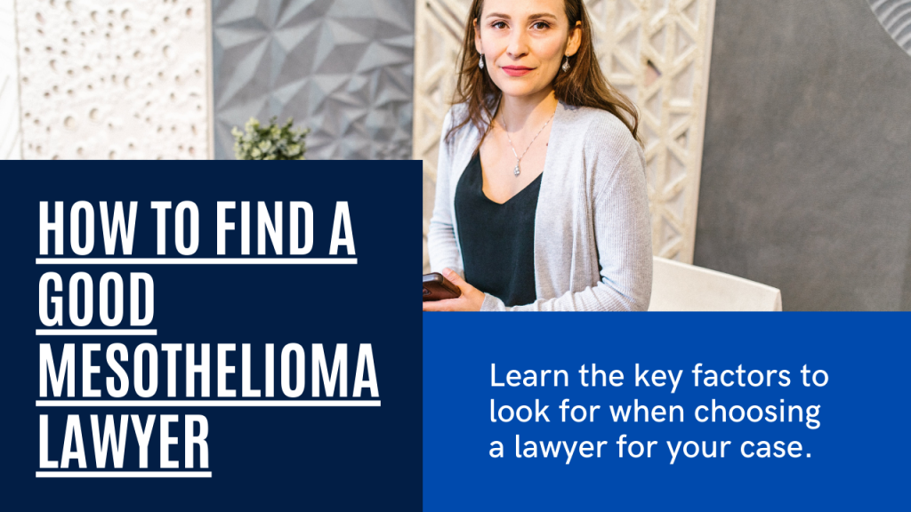 Mesothelioma Lawyer Search: How to Find a Good Lawyer