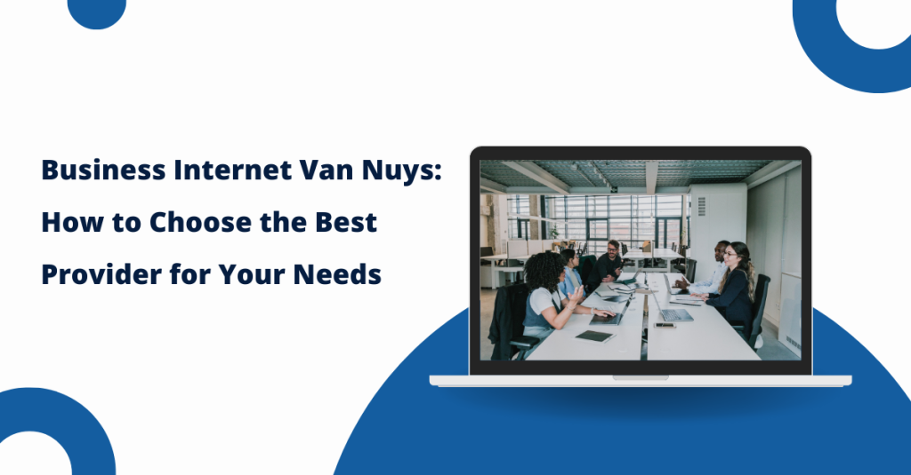 Business Internet Van Nuys